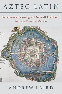 E-Book (pdf) Aztec Latin von Andrew Laird