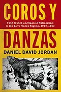 E-Book (epub) Coros y Danzas von Daniel David Jordan