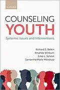 E-Book (epub) Counseling Youth von Richard S. Balkin, Amanda Winburn, Erika L. Schmit