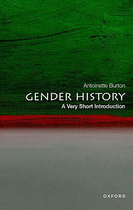 E-Book (epub) Gender History: A Very Short Introduction von Antoinette Burton