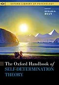 E-Book (epub) The Oxford Handbook of Self-Determination Theory von Richard M. Ryan