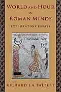 E-Book (epub) World and Hour in Roman Minds von Richard J. A. Talbert