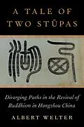 E-Book (pdf) A Tale of Two Stupas von Albert Welter