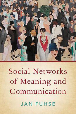 eBook (epub) Social Networks of Meaning and Communication de Jan Fuhse