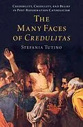 E-Book (pdf) The Many Faces of Credulitas von Stefania Tutino