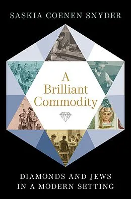 E-Book (pdf) A Brilliant Commodity von Saskia Coenen Snyder