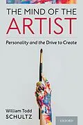 E-Book (epub) The Mind of the Artist von William Todd Schultz