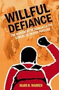 E-Book (pdf) Willful Defiance von Mark R. Warren