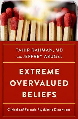 E-Book (pdf) Extreme Overvalued Beliefs von Tahir MD Rahman