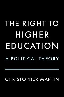 E-Book (epub) The Right to Higher Education von Christopher Martin
