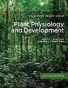 Couverture cartonnée Plant Physiology and Development de Lincoln Taiz, Ian Max Møller, Angus Murphy