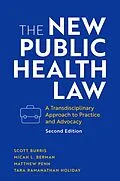 E-Book (epub) The New Public Health Law von Scott Burris, Micah L. Berman, Matthew Penn