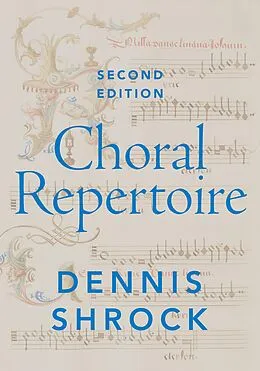 E-Book (epub) Choral Repertoire von Dennis Shrock