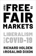 E-Book (epub) From Free to Fair Markets von Richard Holden, Rosalind Dixon