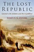 E-Book (epub) The Lost Republic von James E. G. Zetzel