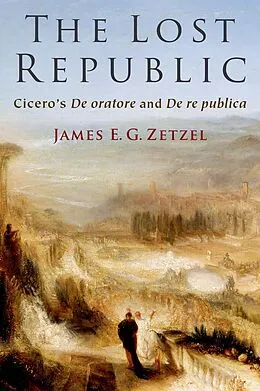 E-Book (epub) The Lost Republic von James E. G. Zetzel