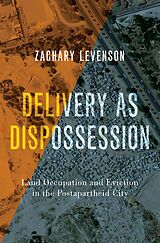 eBook (epub) Delivery as Dispossession de Zachary Levenson