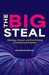 Livre Relié The Big Steal de Jonathan M. Barnett