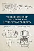 E-Book (pdf) The Economics of Innovation and Intellectual Property von Bronwyn H. Hall, Christian Helmers