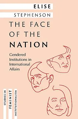 E-Book (pdf) The Face of the Nation von Elise Stephenson