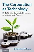 ePUB The Corporation as Technology von Christopher M. Bruner