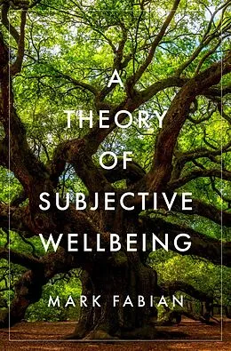 PDF A Theory of Subjective Wellbeing von Mark Fabian
