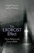 E-Book (epub) The Exorcist Effect von Joseph P. Laycock, Eric Harrelson