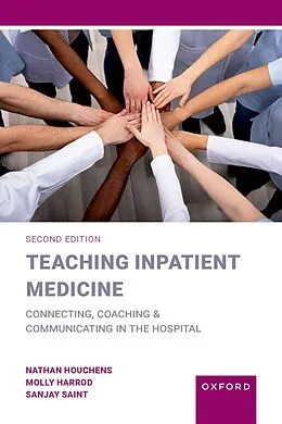 E-Book (epub) Teaching Inpatient Medicine von Nathan Houchens, Molly Harrod, Sanjay Saint