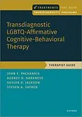 E-Book (pdf) Transdiagnostic LGBTQ-Affirmative Cognitive-Behavioral Therapy von John E. Pachankis, Audrey Harkness, Skyler Jackson