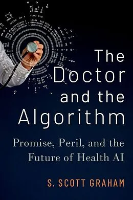 E-Book (pdf) The Doctor and the Algorithm von S. Scott Graham