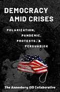 E-Book (epub) Democracy amid Crises von Matthew Levendusky, Ken Winneg, Kathleen Hall Jamieson