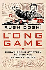 Couverture cartonnée The Long Game de Rush Doshi