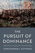 E-Book (epub) The Pursuit of Dominance von Christopher J. Fettweis