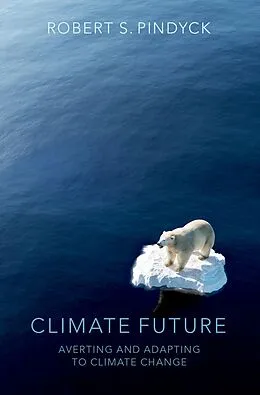 E-Book (epub) Climate Future von Robert S. Pindyck