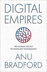 Livre Relié Digital Empires de Anu Bradford