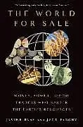 Kartonierter Einband The World for Sale von Javier Blas, Jack Farchy