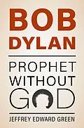 E-Book (pdf) Bob Dylan von Jeffrey Edward Green