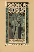 E-Book (pdf) Immodest Acts von Judith C. Brown