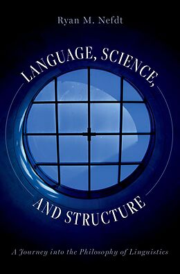 eBook (pdf) Language, Science, and Structure de Ryan M. Nefdt