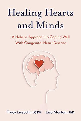 eBook (pdf) Healing Hearts and Minds de Tracy Livecchi, Liza Morton