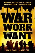 E-Book (pdf) War, Work, and Want von Randall Hansen
