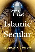 E-Book (pdf) The Islamic Secular von Sherman A. Jackson