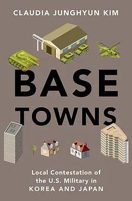 E-Book (epub) Base Towns von Claudia Junghyun Kim