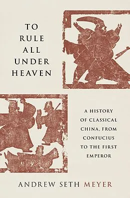 ePUB To Rule All under Heaven von Andrew Seth Meyer