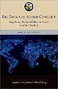 Livre Relié Big Data and Armed Conflict de Laura A. (Oswald Symister Colclough Res Dickinson