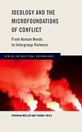 E-Book (epub) Ideology and the Microfoundations of Conflict von Veronika Muller, Thomas Gries