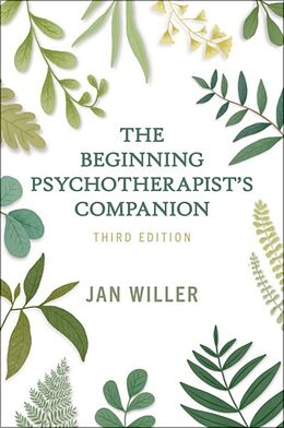 Couverture cartonnée The Beginning Psychotherapist's Companion de Jan Willer