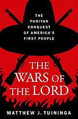 Livre Relié The Wars of the Lord de Matthew J. Tuininga