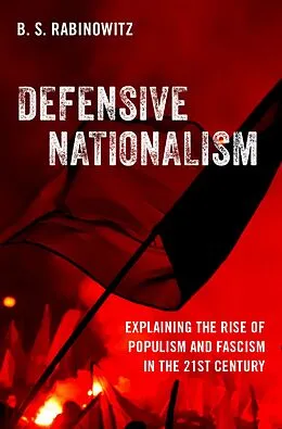 E-Book (epub) Defensive Nationalism von B. S. Rabinowitz