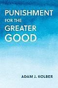 Livre Relié Punishment for the Greater Good de Adam J. Kolber